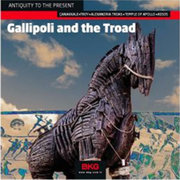 Antiquity to The Present Gallipoli and the Troad