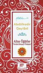 Altın Öğütler Allah'ı Sevmek