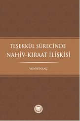 Teşekkül Sürecinde Nahiv-Kıraat İlişkisi