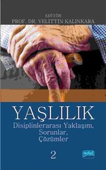 Yaşlılık Disiplinlerarası Yaklaşım Sorunlar Çözümler 2