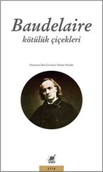 Baudelaire - Kötülük Çiçekleri