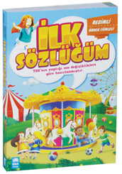 İlk Sözlüğüm - Resimli Örnek Cümleli