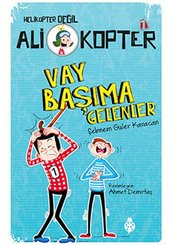 Ali Kopter 1 - Vay Başıma Gelenler
