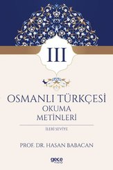 Osmanlı Türkçesi Okuma Metinleri 3