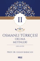 Osmanlı Türkçesi Okuma Metinleri 2