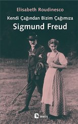 Kendi Çağından Bizim Çağımıza Sigmund  Freud