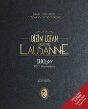 Bizim Lozan Notre Lausanne