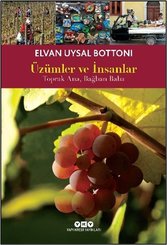 Üzümler ve İnsanlar – Toprak Ana Bağban Baba doğrulanmış Türkçe kitap kapağı