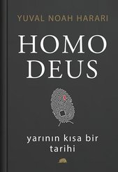 Homo Deus: Yarının Kısa Bir Tarihi