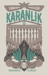 Zamanın Bekçileri 2 - Karanlık