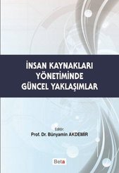 İnsan Kaynakları Yönetiminde Güncel Yaklaşımlar
