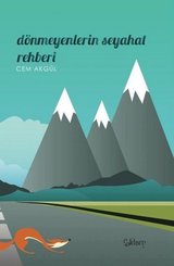 Dönmeyenlerin Seyahat Rehberi