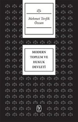 Modern Toplum ve Hukuk Devleti