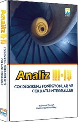 Analiz III - IV Çok Değişkenli  Fonksiyonlar ve Çok Katlı İntegraller