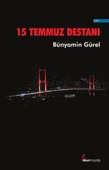 15 Temmuz Destanı