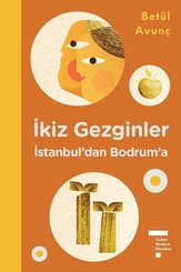 İkiz Gezginler İstanbul'dan Bodrum'a