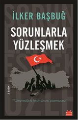 Sorunlarla Yüzleşmek