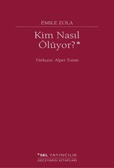 Kim Nasıl Ölüyor?