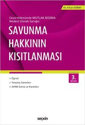 Savunma Hakkının Kısıtlanması