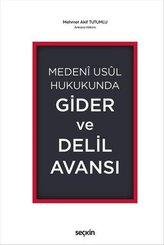 Gider ve Delil Avansı