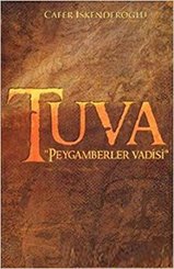 Tuva Peygamberler Vadisi
