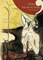 Ölüler Toprak ve Güneş