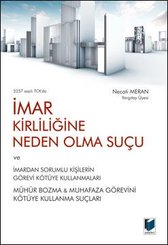 İmar Kirliliğine Neden Olma Suçu