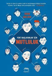 Yeni Başlayanlar İçin Mutluluk