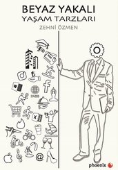 Beyaz Yakalı Yaşam Tarzları