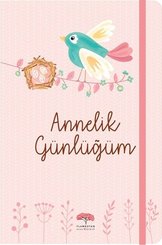 Annelik Günlüğüm