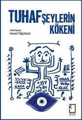 Tuhaf Şeylerin kökeni