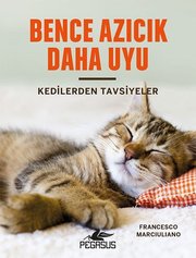 Bence Azıcık Daha Uyu