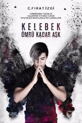 Kelebek Ömrü Kadar Aşk