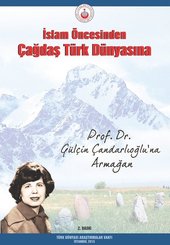İslam Öncesinden Çağdaş Türk Dünyasına