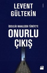 Onurlu Çıkış