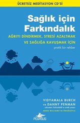 Sağlık İçin Farkındalık-Ücretsiz Meditasyon Cd'si