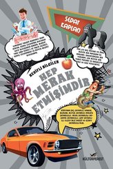 Hep Merak Etmişimdir-Keyifli Bilgiler