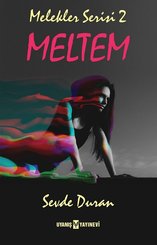 Melekler Serisi 2-Meltem