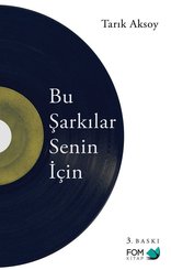Bu Şarkılar Senin İçin