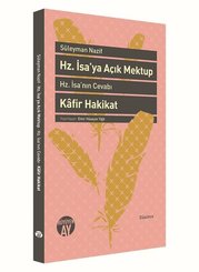 Hz. İsa'ya Açık Mektup-Hz. İsa'nın Cevabı Kafir Hakikat