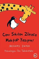 Canı Sıkılan Zürafa Mektup Yazıyor!