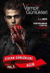 Vampir Günlükleri-Stefan Günlükleri 3-Açlık