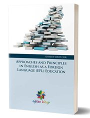 Approaches and Principles In English As a Foreign Language (Efl) Education