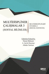 Multidisipliner Çalışmalar 3-Sosyal Bilimler