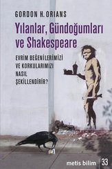 YılanlarGündoğumları ve Shakespeare