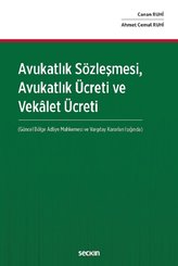 Avukatlık Sözleşmesi Avukatlık Ücreti ve Veklet Ücreti