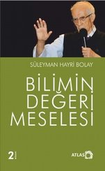 Bilimin Değeri Meselesi