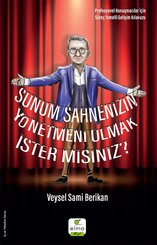 Sunum Sahnenizin Yönetmeni Olmak İster Misiniz?