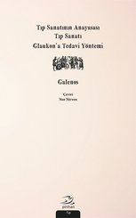 Tıp Sanatının Anayasası Tıp Sanatı Glaukona Tedavi Yöntemi