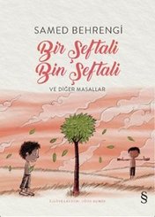 Bir Şeftali Bin Şeftali ve Diğer Masallar